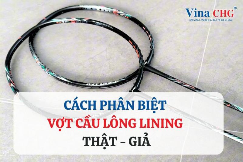 Phân biệt Lining chính hãng