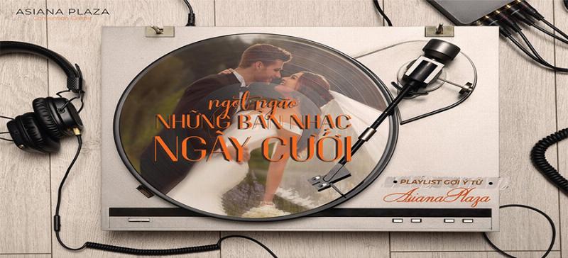 Những bài hát đám cưới nhạc trẻ lãng mạn